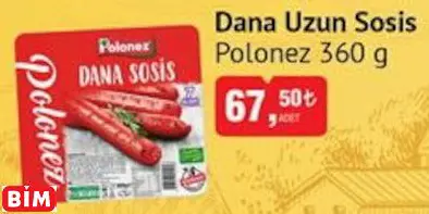POLONEZ  DANA UZUN SOSİS